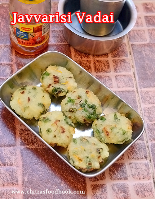 Javvarisi Vadai Recipe–Sabudana Vada Without Potato