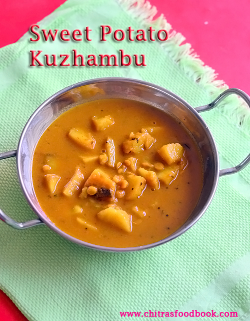 Sweet Potato Kuzhambu – Sakkaraivalli Kizhangu kulambu Recipe