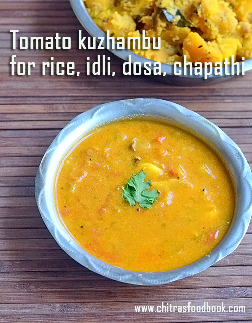 Tomato kuzhambu For Rice, Idli, Dosa and Chapathi