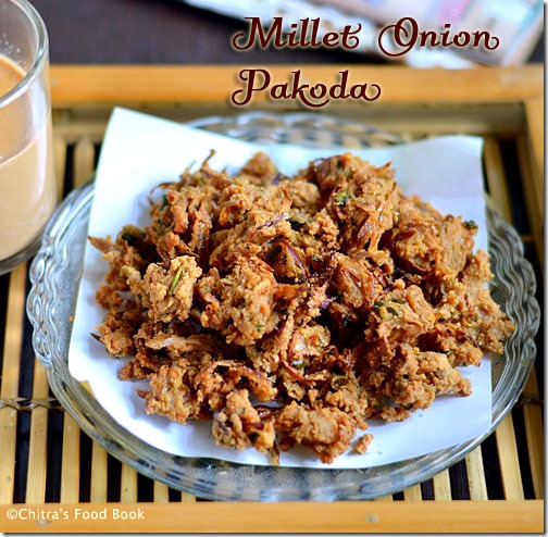 Millet flour onion pakoda recipe